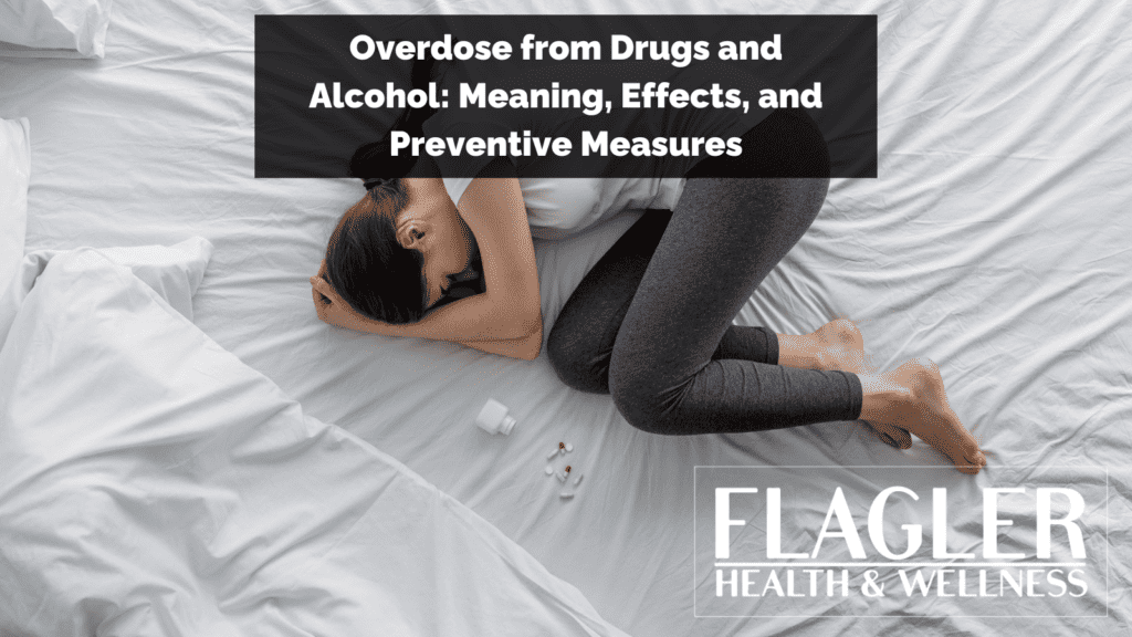 Overdose from Drugs and Alcohol