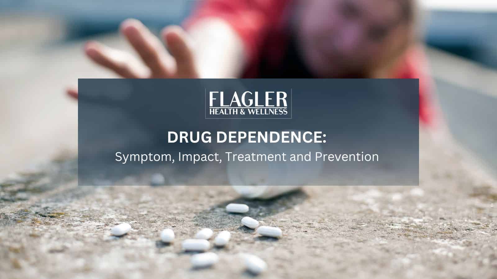 Drug Dependence